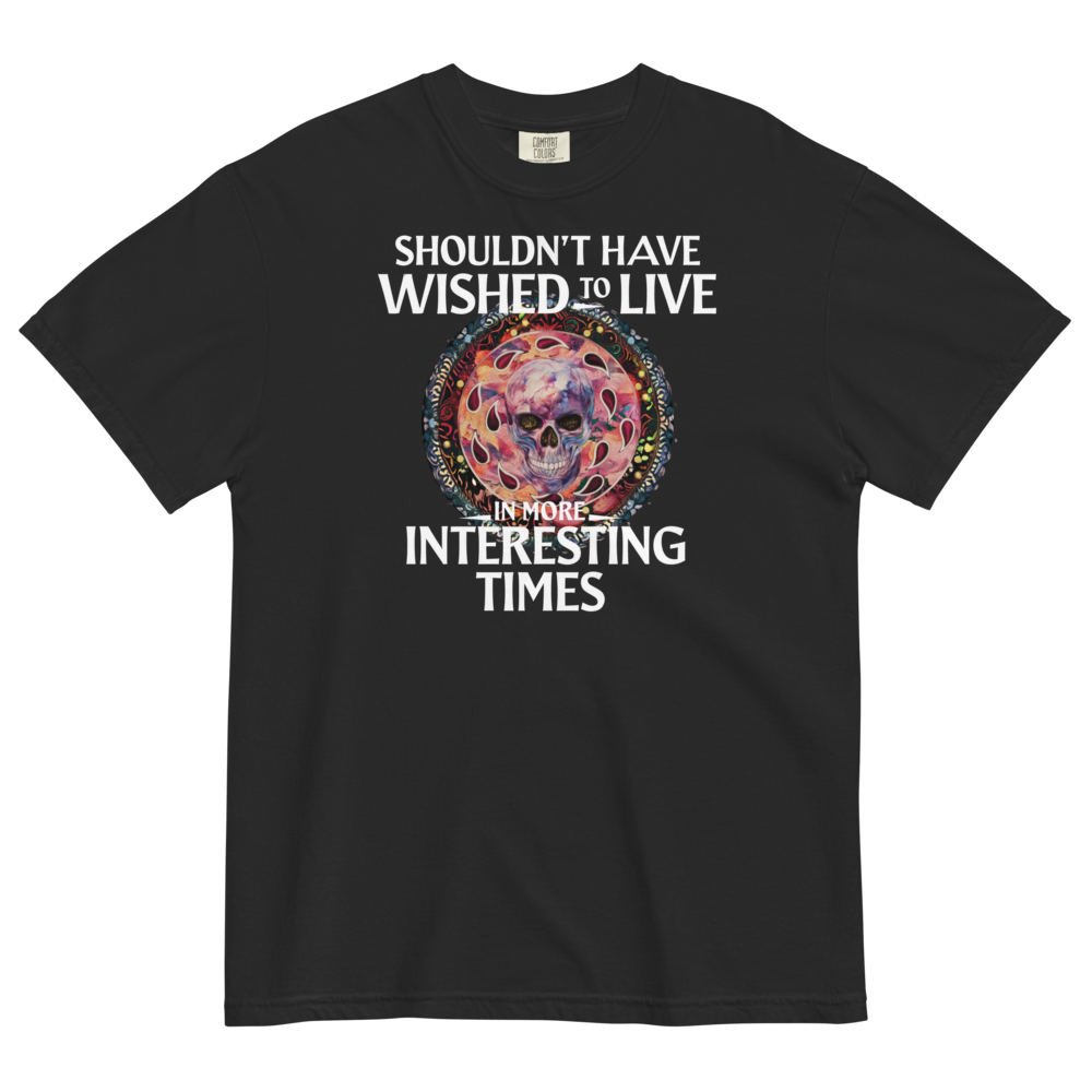 Interesting Times Heavyweight Tee