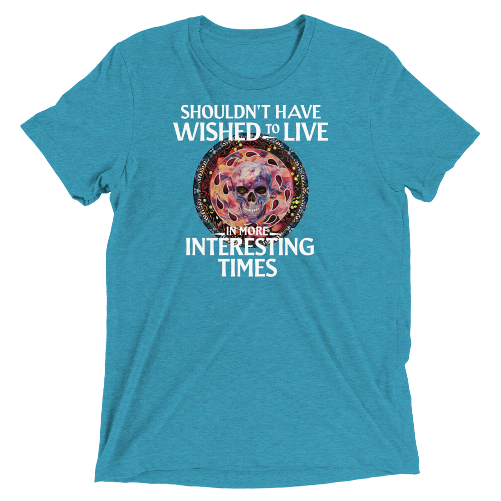 Interesting Times Triblend Tee