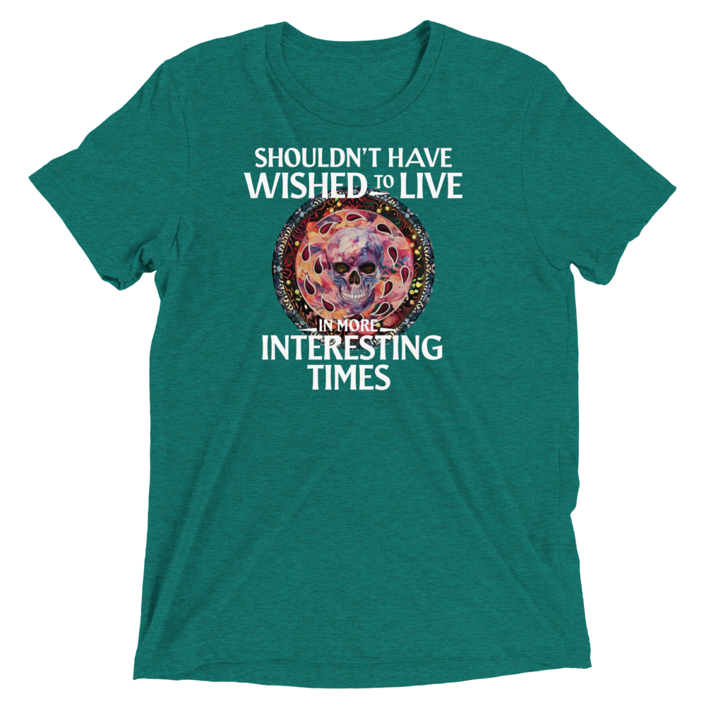 Interesting Times Triblend Tee