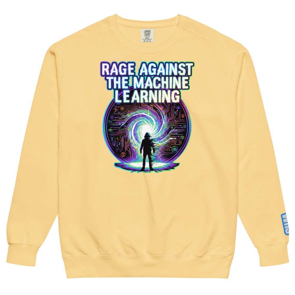 Rage Against The Machine Learning Sweatshirt