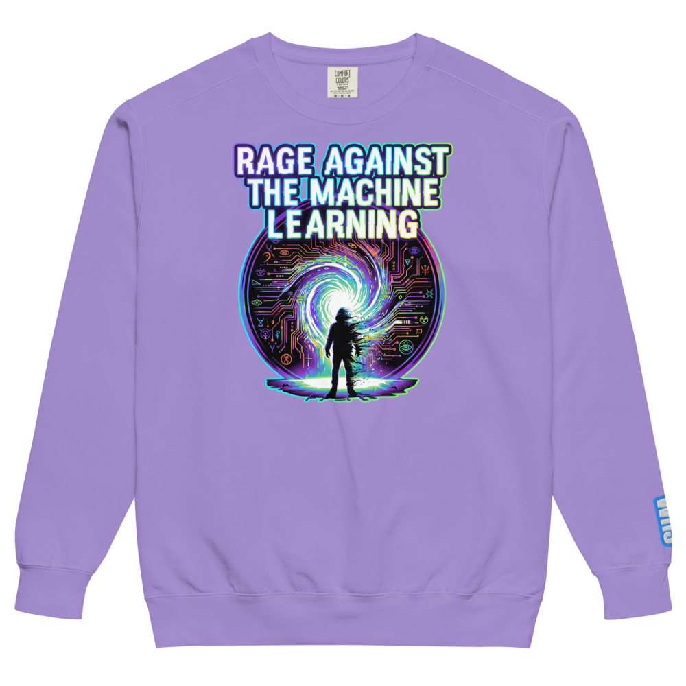 Rage Against The Machine Learning Sweatshirt