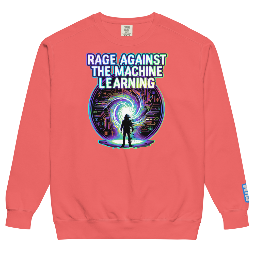Rage Against The Machine Learning Sweatshirt